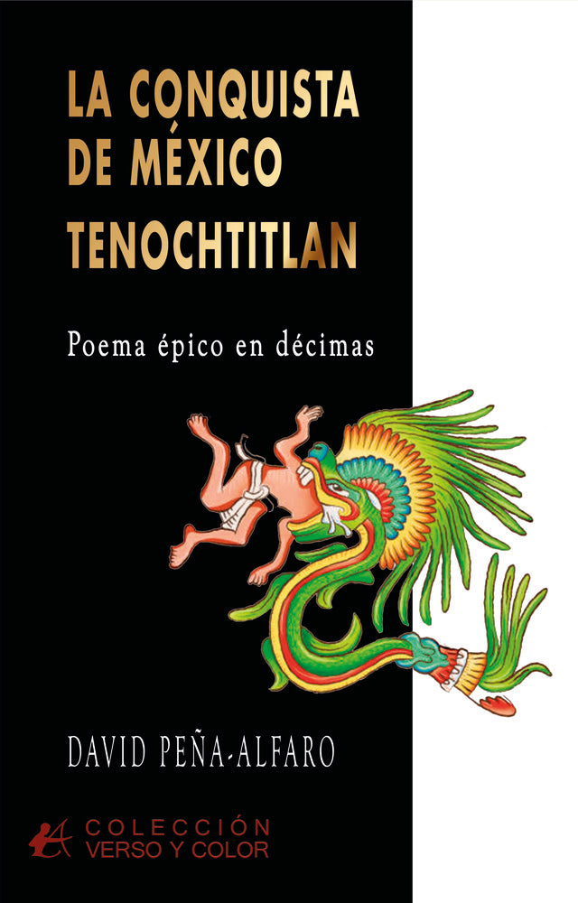 La conquista de México: Tenochtitlan, de Peña-Alfaro, David | portada del libro