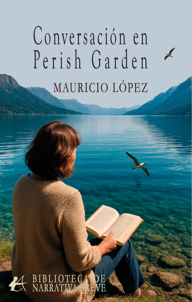 CONVERSACIÓN EN PERISH GARDEN, de López, Mauricio | portada del libro