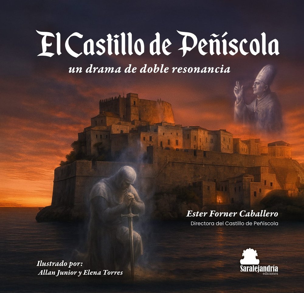 EL CASTILLO DE PEÑÍSCOLA, de FORNER CABALLERO, ESTER | portada del libro