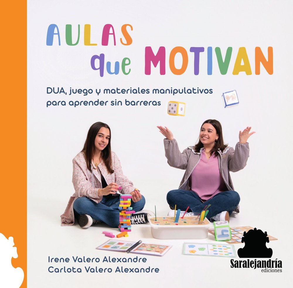 AULAS QUE MOTIVAN, de CARLOTA VALERO ALEXANDRE, IRENE VALERO ALEXANDRE | portada del libro