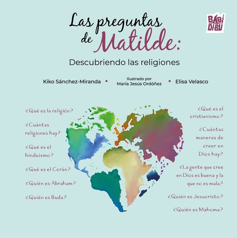 Las preguntas de Matilde, de SANCHEZ-MIRANDA,KIKO | portada del libro