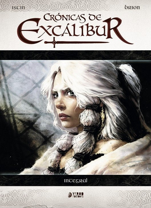 LAS CRONICAS DE EXCALIBUR INTEGRAL, de ISTIN, JEAN-LUC | portada del libro