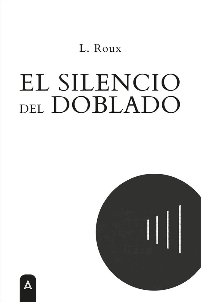 El silencio del doblado, de , Roux, L. | portada del libro