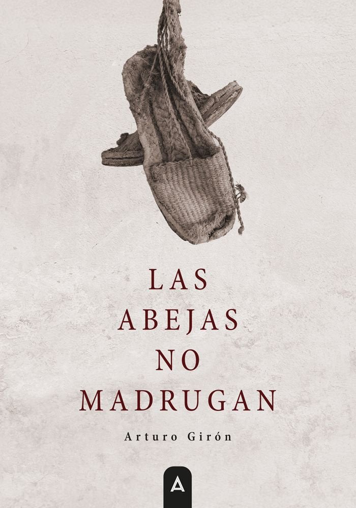 Las abejas no madrugan, de , Girón, Arturo | portada del libro