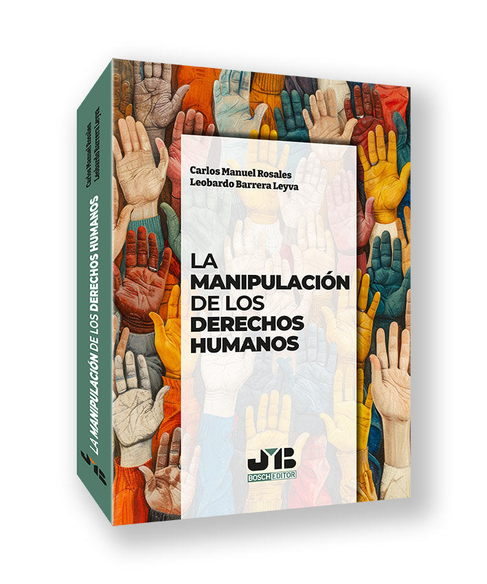 MANIPULACION DE LOS DERECHOS HUMANOS, de ROSALES, CARLOS MANUEL | portada del libro
