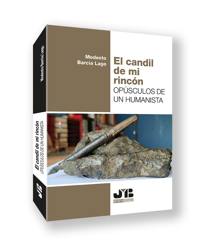 EL CANDIL DE MI RINCON. OPUSCULOS DE UN HUMANISTA, de BARCIA LAGO, MODESTO | portada del libro
