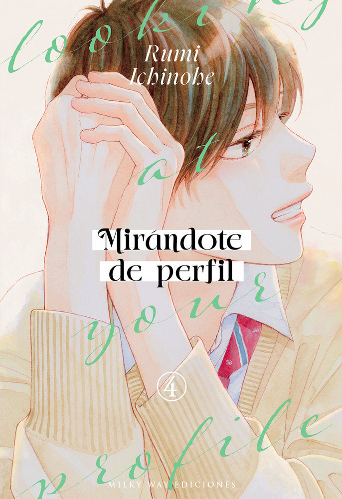 MIRÁNDOTE DE PERFIL 4, de Ichinohe, Rumi | portada del libro