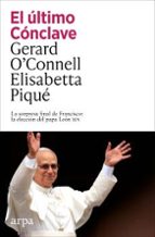 EL ULTIMO CONCLAVE, de Gerard O’Connell | portada del libro