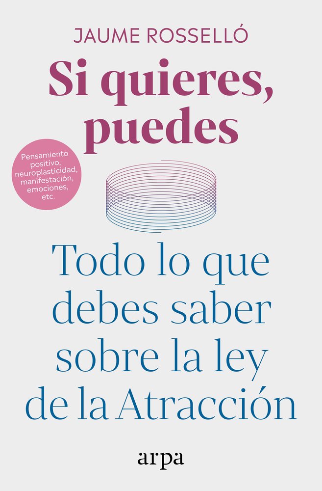SI QUIERES, PUEDES, de ROSSELLO, JAUME | portada del libro