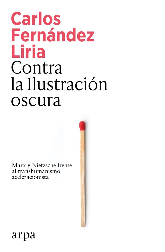 CONTRA LA LLUSTRACION OSCURA, de FERNANDEZ, CARLOS | portada del libro