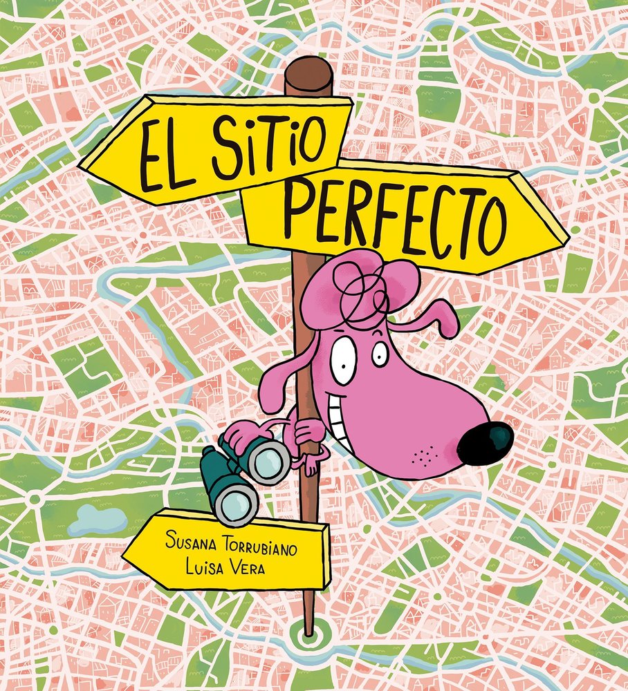El sitio perfecto, de TORRUBIANO, SUSANA | portada del libro