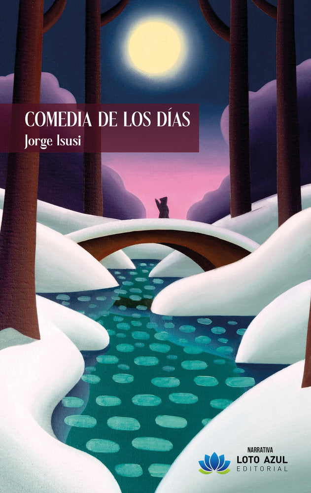 Comedia de los días, de Isusi, Jorge | portada del libro
