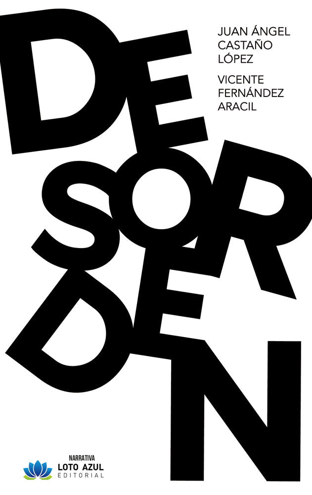 Desorden, de Castaño López, Juan Ángel | portada del libro