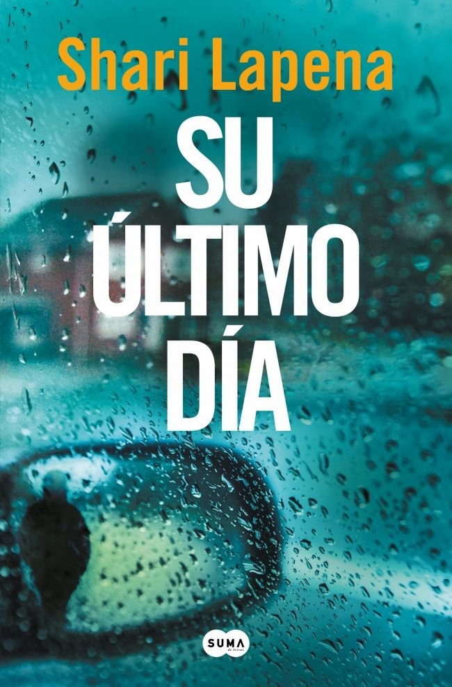 SU ULTIMO DIA, de LAPENA, SHARI | portada del libro