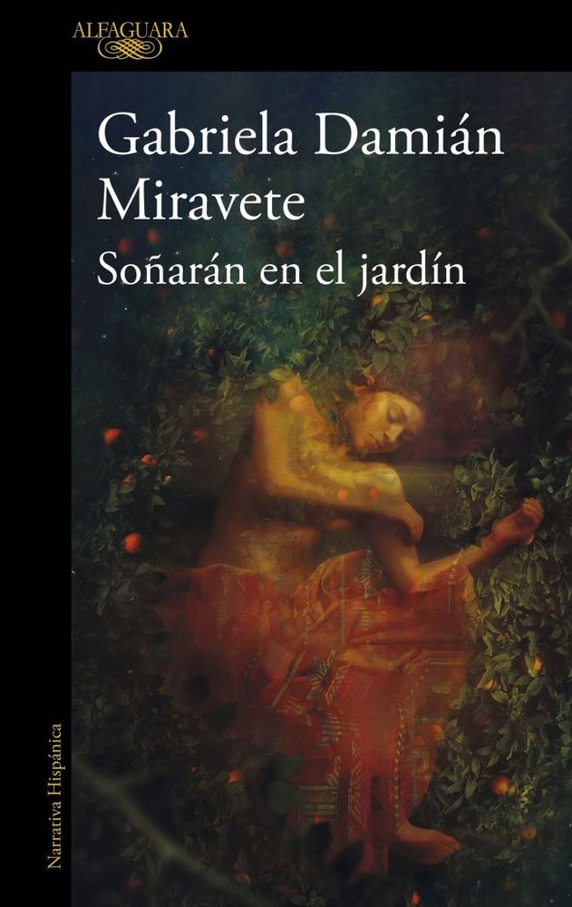 Soñarán en el jardín (Mapa de las lenguas), de GABRIELA DAMIAN MIRAVETE | portada del libro