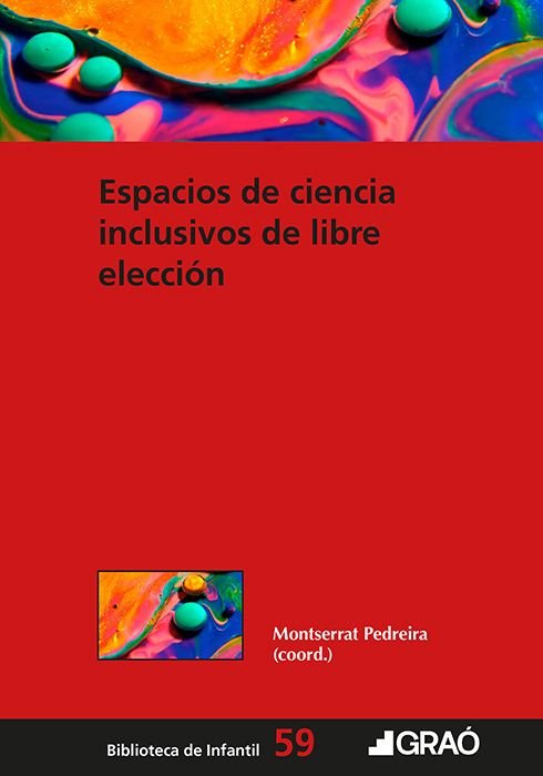 ESPACIOS DE CIENCIA INCLUSIVOS DE LIBRE ELECCION, de AROLA CASTRO, ANNA | portada del libro
