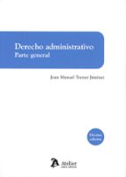 DERECHO ADMINISTRATIVO PARTE GENERAL 10ª ED, de Joan Manuel Trayter Jiménez | portada del libro