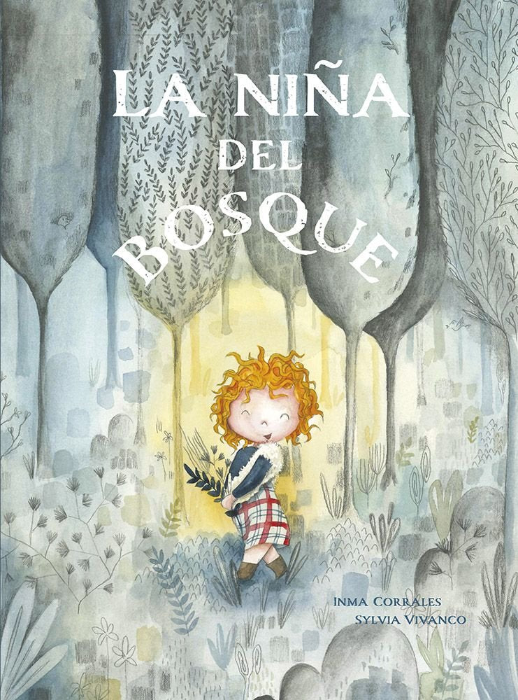 LA NIÑA DEL BOSQUE, de CORRALES, INMA | portada del libro