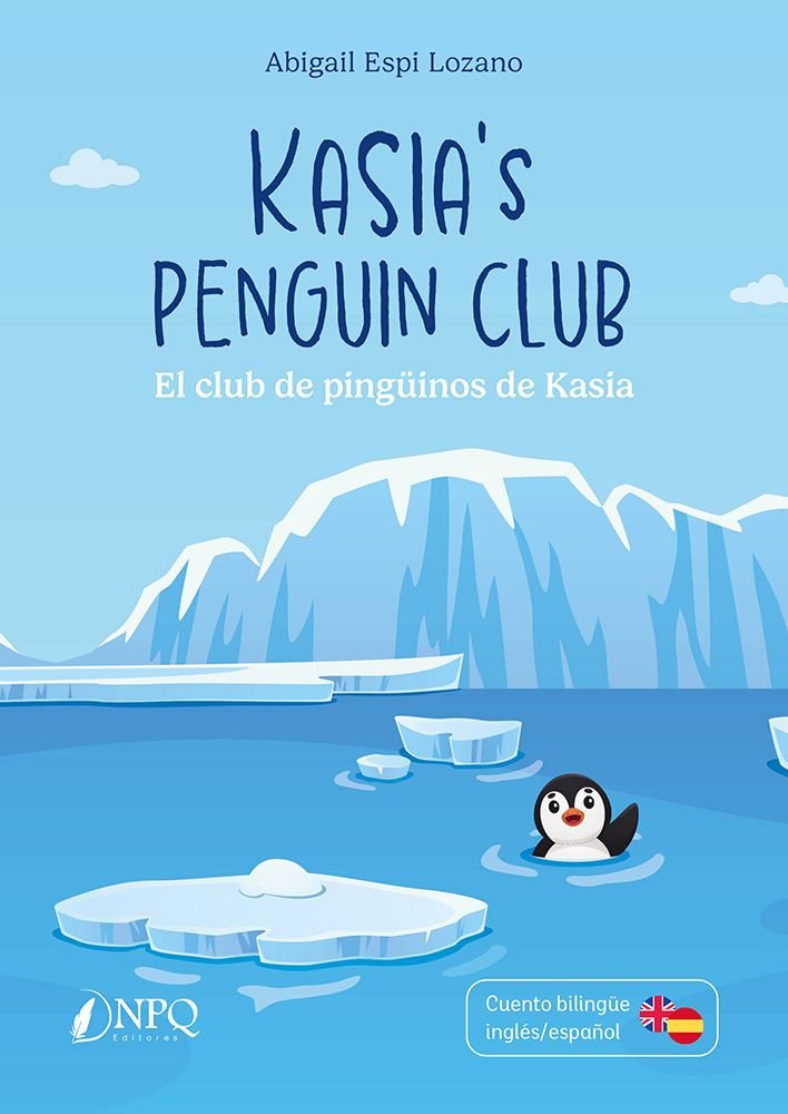 KASIA'S PENGUIN CLUB, de ESPI LOZANO, ABIGAIL | portada del libro