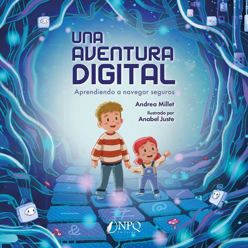 UNA AVENTURA DIGITAL, de ANDREA MILLET | portada del libro