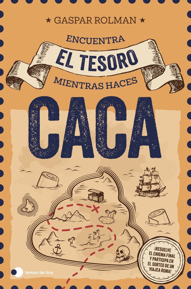 ENCUENTRA EL TESORO MIENTRAS HACES CACA (ED. ESPECIAL SORTEO), de ROLMAN, GASPAR | portada del libro
