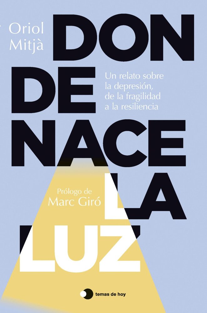 DONDE NACE LA LUZ, de MITJA, ORIOL | portada del libro