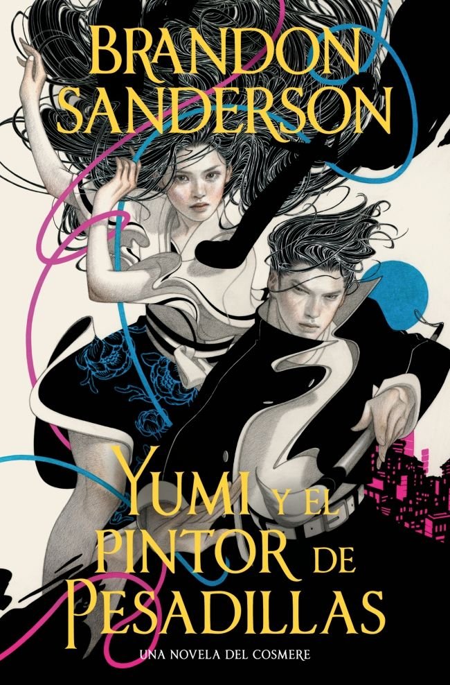 Yumi y el pintor de pesadillas, de BRANDON SANDERSON | portada del libro
