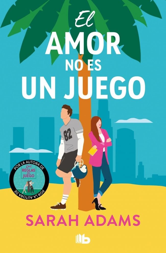 EL AMOR NO ES UN JUEGO, de SARAH ADAMS | portada del libro