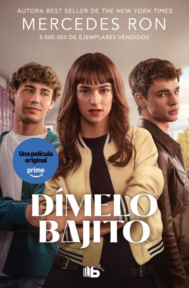 DIMELO BAJITO (EDICION PELICULA) (DIMELO 1), de RON, MERCEDES | portada del libro