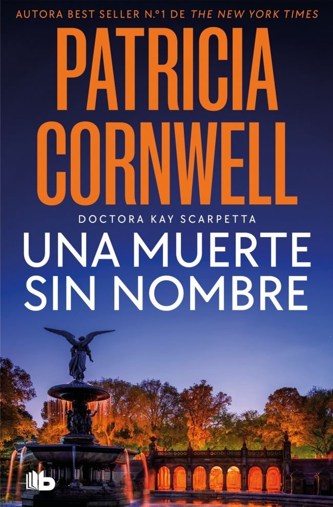 UNA MUERTE SIN NOMBRE (DOCTORA KAY SCARPETTA 6), de CORNWELL, PATRICIA | portada del libro