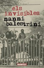 INVISIBLES, ELS, de Nanni Balestrini | portada del libro