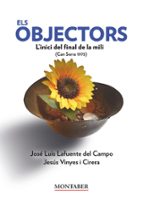 OBJECTORS, ELS, de JOSE LUIS LAFUENTE DEL CAMPO | portada del libro