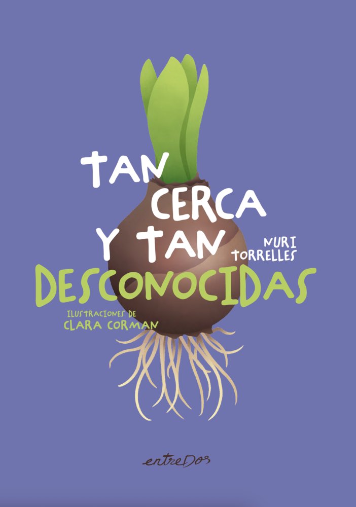 Tan cerca y tan desconocidas, de , Torrelles, Nuri | portada del libro