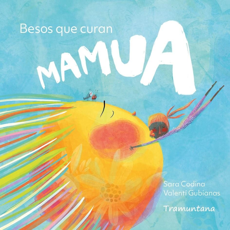 MAMUA. BESOS QUE CURAN, de CODINA | portada del libro