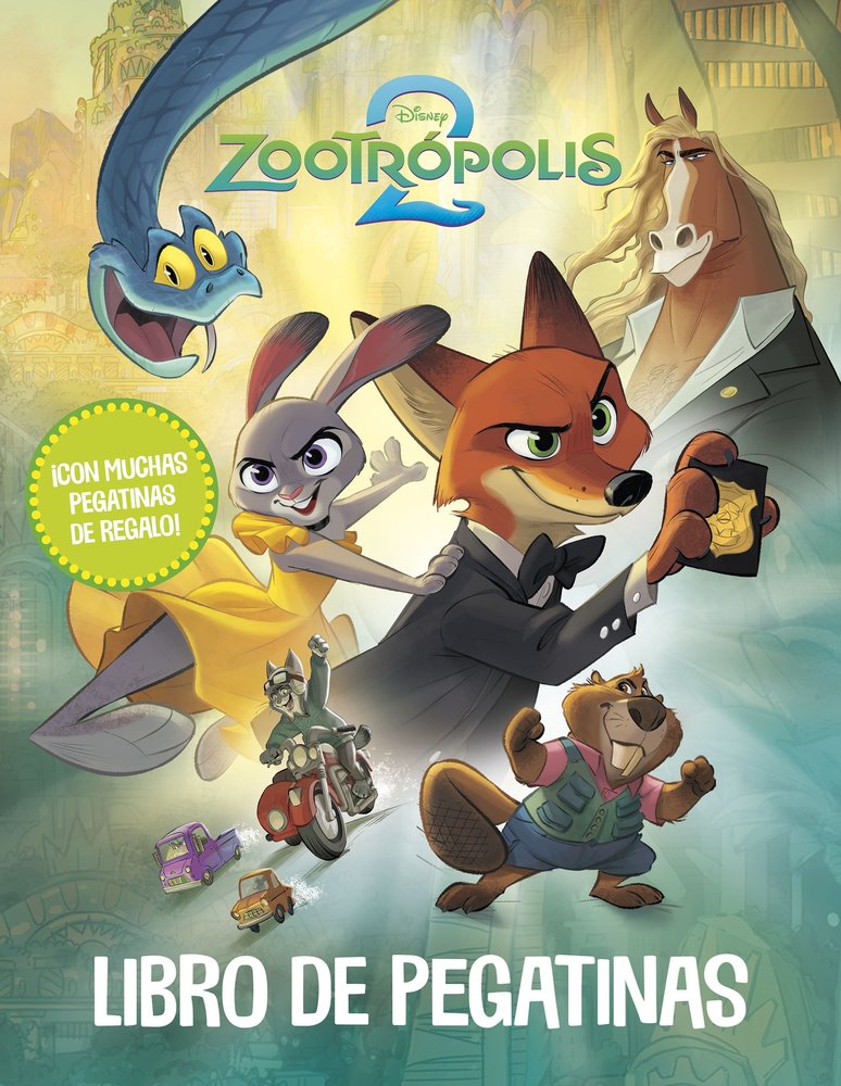 ZOOTROPOLIS 2 LIBRO DE PEGATINAS, de DISNEY | portada del libro