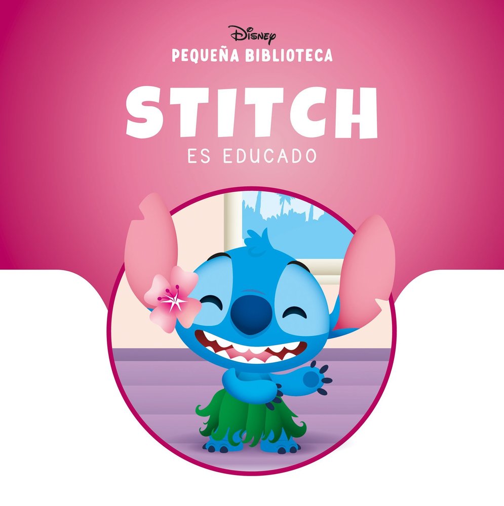 PEQUEÑA BIBLIOTECA DISNEY. STITCH ES EDUCADO, de , DISNEY | portada del libro
