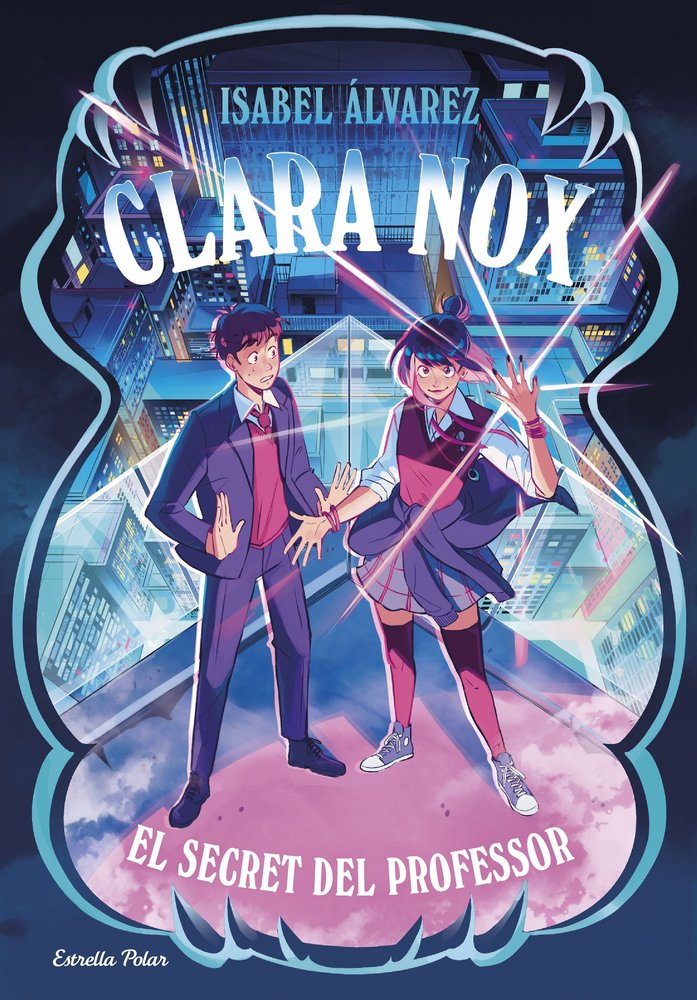 CLARA NOX 2. EL SECRET DEL PROFESSOR, de ALVAREZ, ISABEL | portada del libro