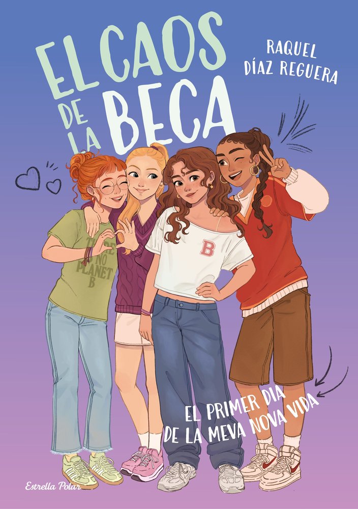 EL CAOS DE LA BECA 1. EL PRIMER DIA DE LA MEVA NOVA VIDA, de DIAZ REGUERA, RAQUEL | portada del libro