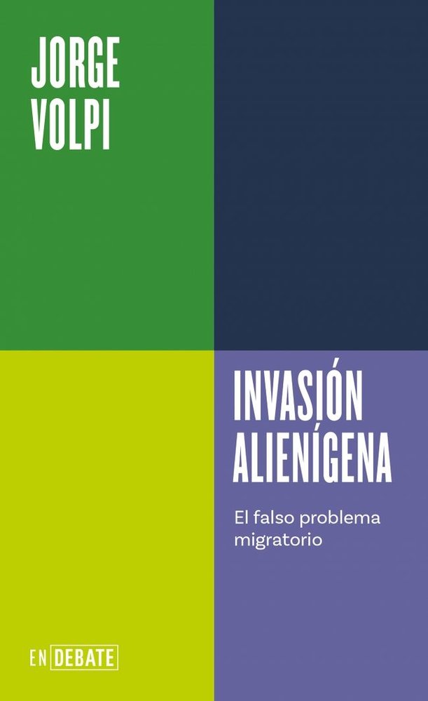 INVASION ALIENIGENA SERIE ENDEBATE, de JORGE VOLPI | portada del libro