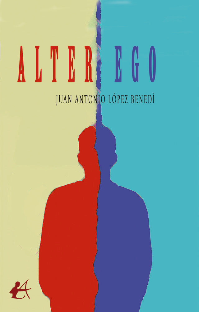 Alter ego, de López Benedí, Juan Antonio | portada del libro