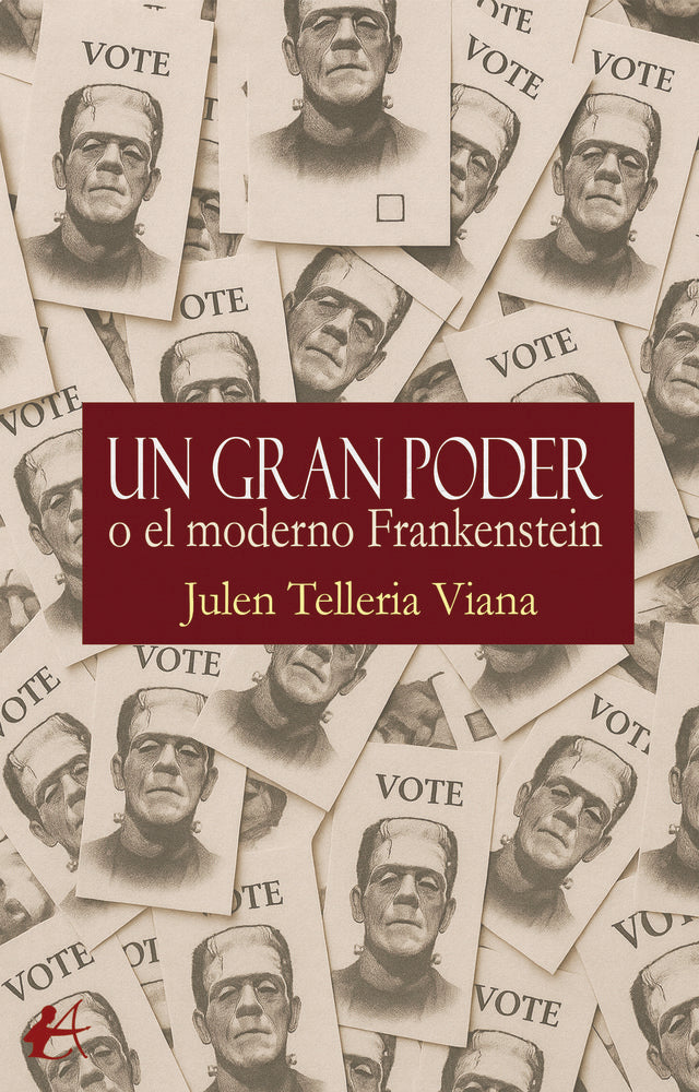Un gran poder o el moderno Frankenstein, de Telleria Viana, Julen | portada del libro