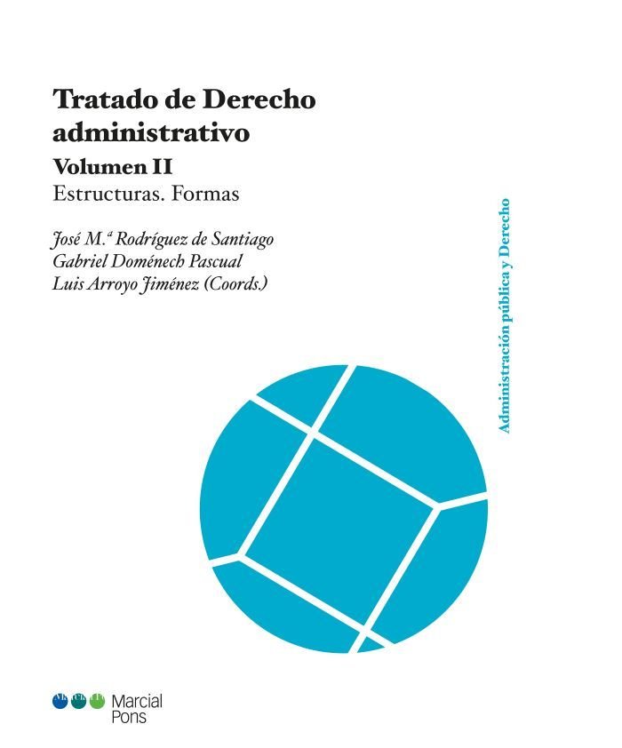 TRATADO DE DERECHO ADMINISTRATIVO VOLUMEN II., de RODRIGUEZ DE SANTIAGO, JOSE MARIA | portada del libro