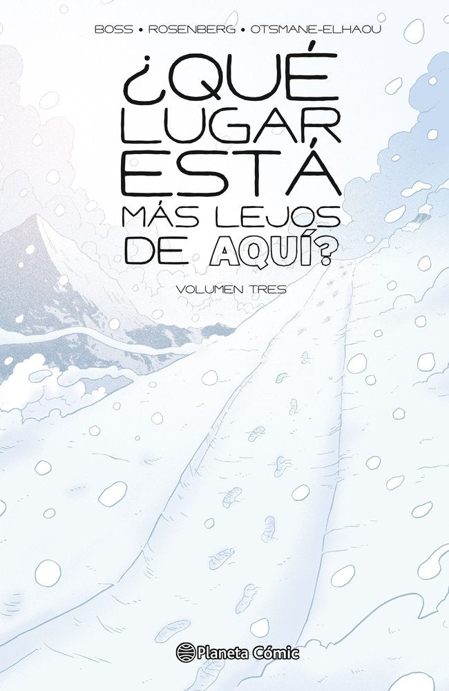 QUE LUGAR ESTA MAS LEJOS DE AQUI 3, de TYLER BOSS | portada del libro