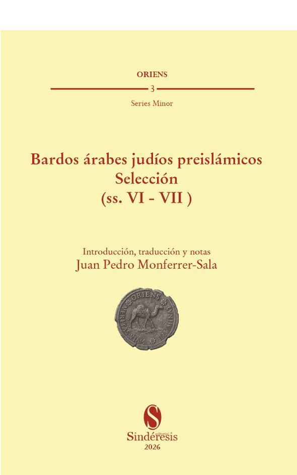 BARDOS ARABES JUDIOS PREISLAMICOS. SELECCION (SS. VI -VII), de MONFERRER-SALA | portada del libro