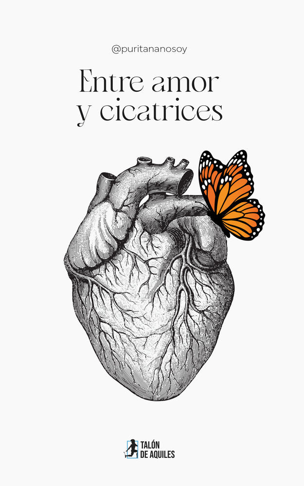 Entre amor y cicatrices, de , @puritananosoy | portada del libro