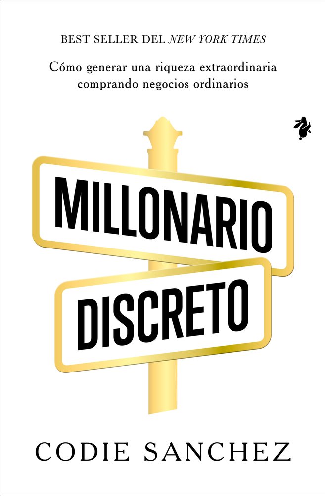 MILLONARIO DISCRETO, de SANCHEZ, CODIE | portada del libro