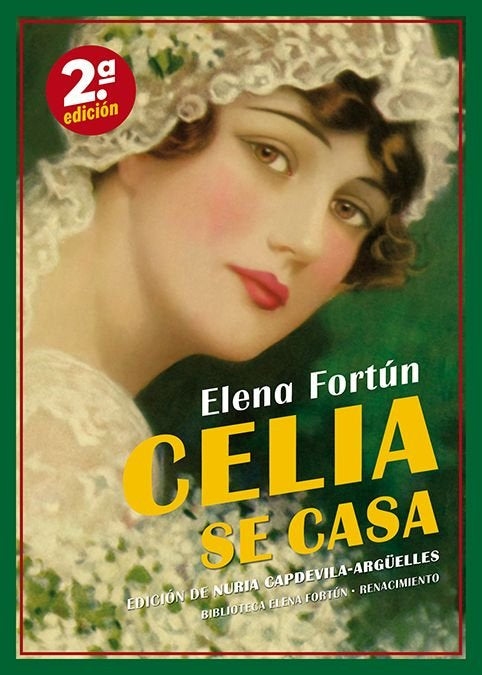 CELIA SE CASA, de FORTUN, ELENA | portada del libro