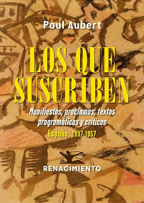 LOS QUE SUSCRIBEN, de AUBERT, PAUL | portada del libro
