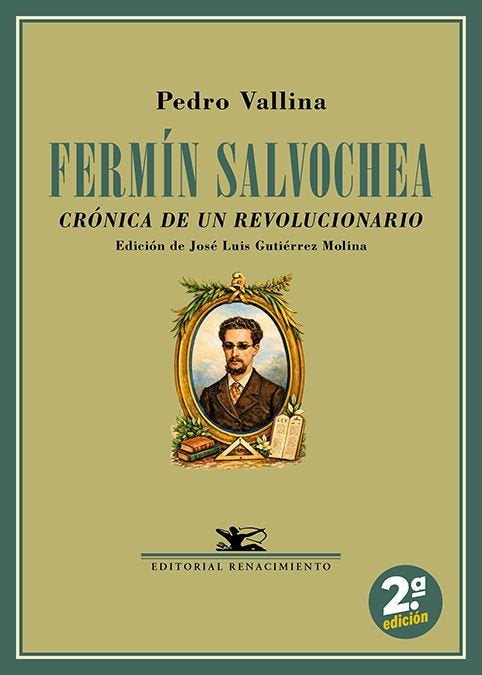 FERMIN SALVOCHEA. CRONICA DE UN REVOLUCIONARIO, de VALLINA MARTINEZ, PEDRO | portada del libro