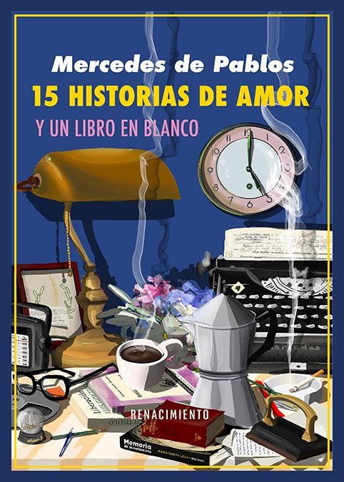QUINCE HISTORIAS DE AMOR Y UN LIBRO EN BLANCO, de PABLOS, MERCEDES DE | portada del libro